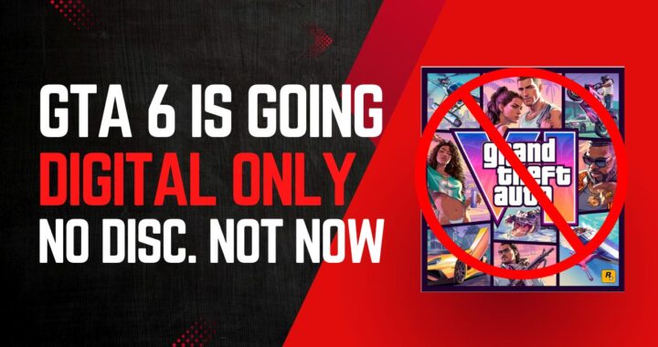 GTA 6 physical disc digital only Rockstar Games